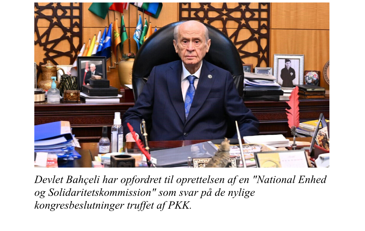 Bahçeli opfordrer til en køreplan og foreslår, at der oprettes en kommission på 100 medlemmer